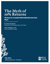 The Myth of 10% Returns: We focus on a number that is (almost) never true. Why?